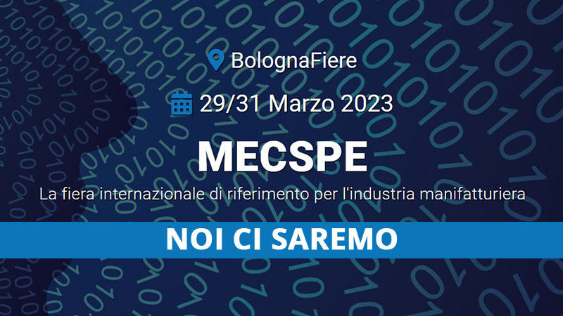 Bologna | 29-31 marzo 2023

Saremo presenti alla prossima edizione di MECSPE (Bologna)