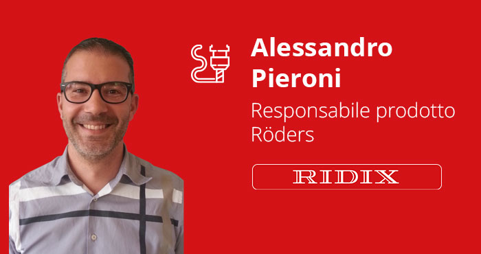 Alessandro Pieroni responsabile prodotto Röders - Ridix