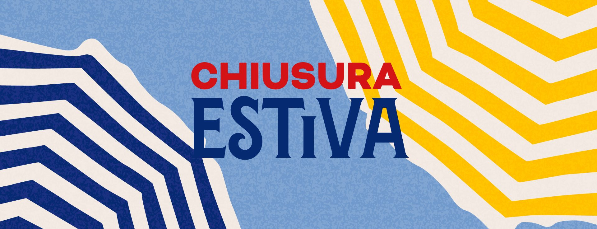 Chiusura Estiva 2026